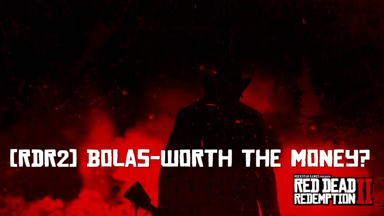 [RDR2] BOLAS-WORTH THE MONEY? - YouTube