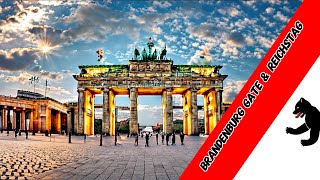 Berlin's Iconic Landmarks: Brandenburg Gate & Reichstag