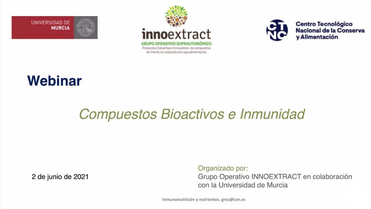 Webinar Compuestos Bioactivos e Inmunidad. Grupo Operativo INNOEXTRACT