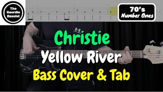 Christie - Yellow River - Bass cover with tabs