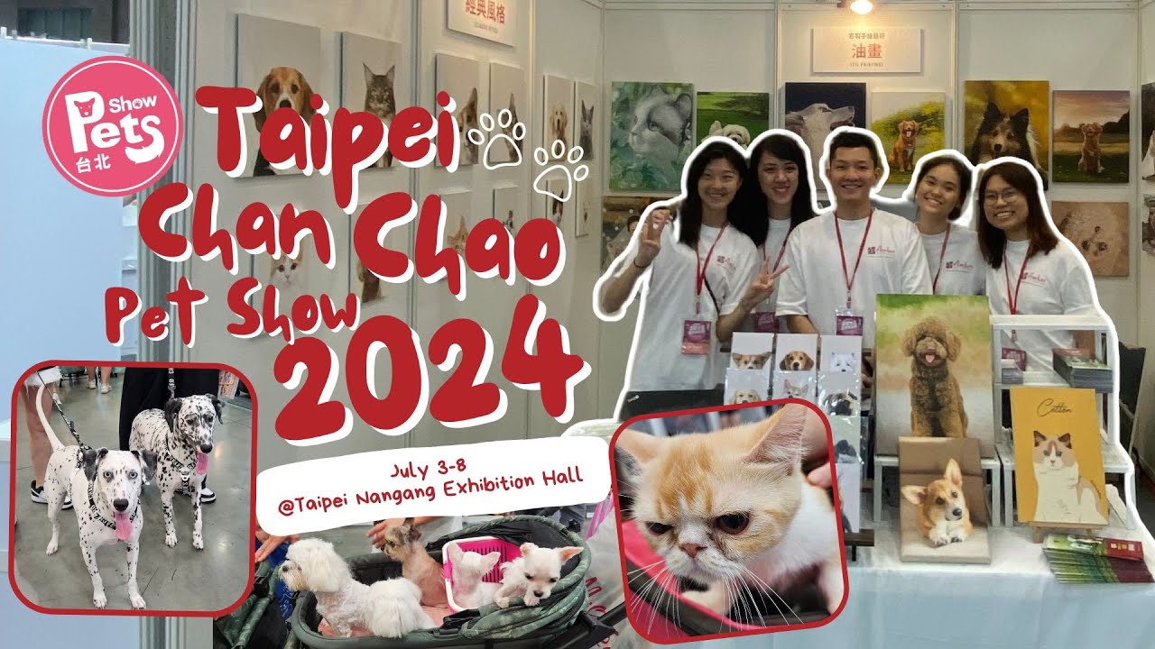 Amber Art Gallery Goes to Taipei Chan Chao Pet Show 2024 || Taipei Nangang Exhibition Hall