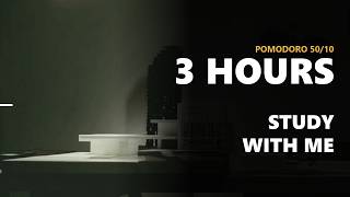 3 Hour Study With Me - Dark Room, One Lamp | Pomodoro 50/10 Timer, No Talking