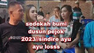 sedekah bumi dusun pejok//ayu ayu sindere!! 2023