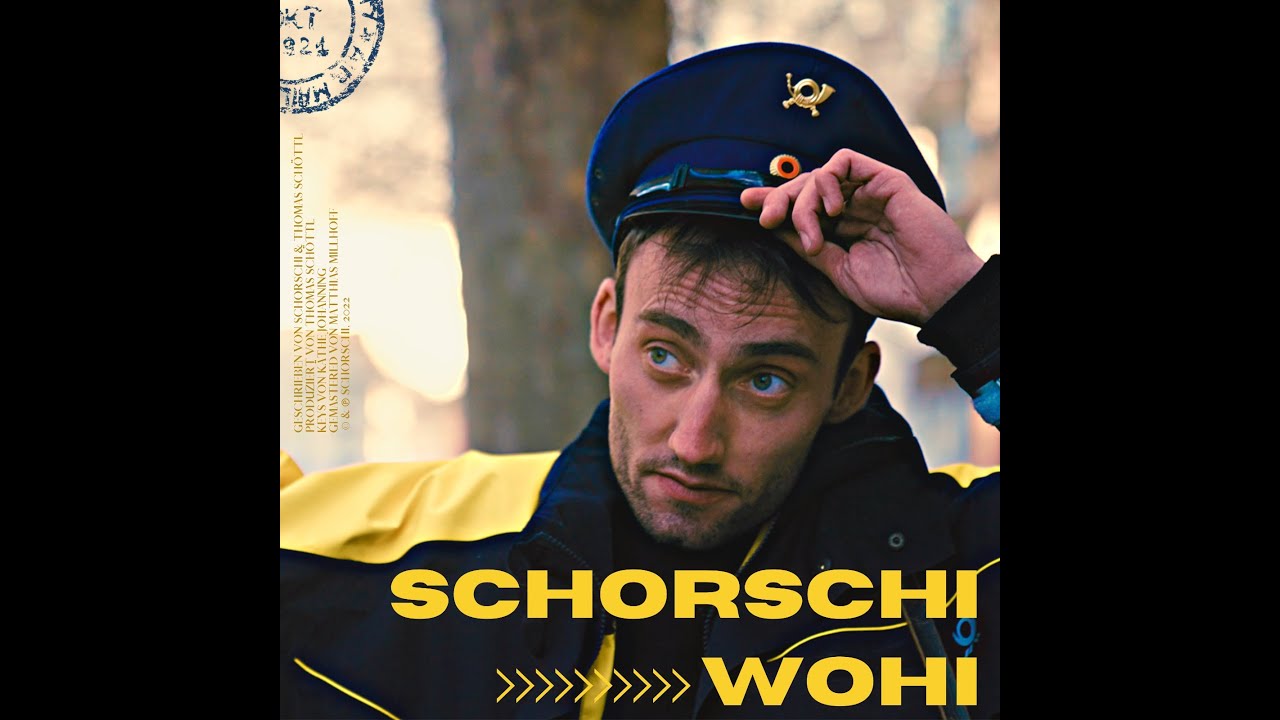 Schorschi - Wohi - Official Video