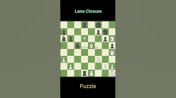 ‎Lane Closure 2 #chess #chesstricks #chessgame #chesscom #chesspuzzle #chesstactics #chessopenings