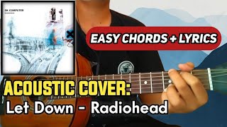 ➤ Let Down – Radiohead | Acoustic Cover   Chords & Lyrics (Easy Version)