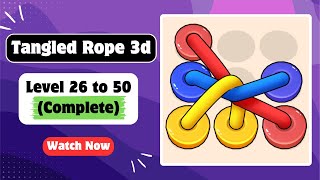 Tangled Rope 3D - Levels 26 to 50 Complete Walkthrough | Fun & Satisfying Rope Puzzle Gameplay! 🧵✨ screenshot 1
