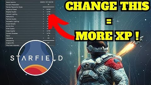 Change These Setting For Maximum XP In Starfield !
