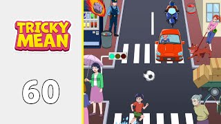 Tricky Mean: Brain Puzzle Level 60 | Complete Walkthrough & Solutions! 🎯