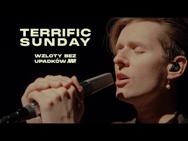Terrific Sunday  -  Wzloty Bez Upadkow