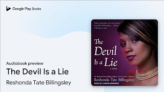 The Devil Is a Lie by Reshonda Tate Billingsley · Audiobook preview
