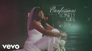 Victory - Confessions of a Lonely Girl (Visualizer) Net Worth