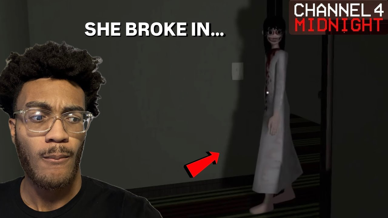 She broke in my room… (Channel 4 Midnight)