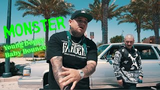 Monster - Young Dopey & Baby Bounce Official Music Video
