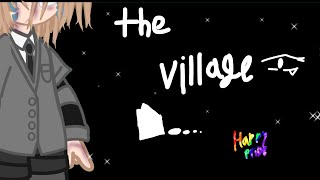 The village [pride month special] [non-binary] (read description)