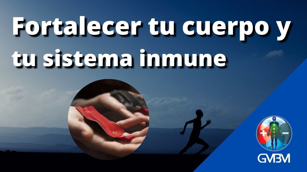 7 acciones para fortalecer tu cuerpo y tu sistema inmune - YouTube