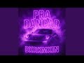 Pra Dancar Slowed