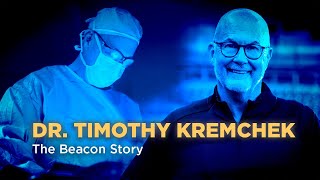 Dr. Timothy Kremchek - The Beacon Story