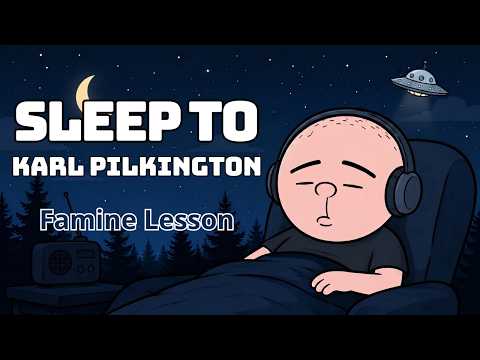 Fall Asleep to Karl Pilkington, The Ricky Gervais Show: Famine Lesson📝