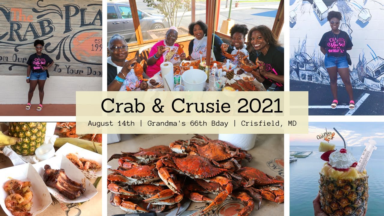 Crab & Cruise 2021 The Crab Place Crisfield, MD Birthday Weekend