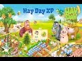 Hay Day - How to get XP - Experience to Level Up.
