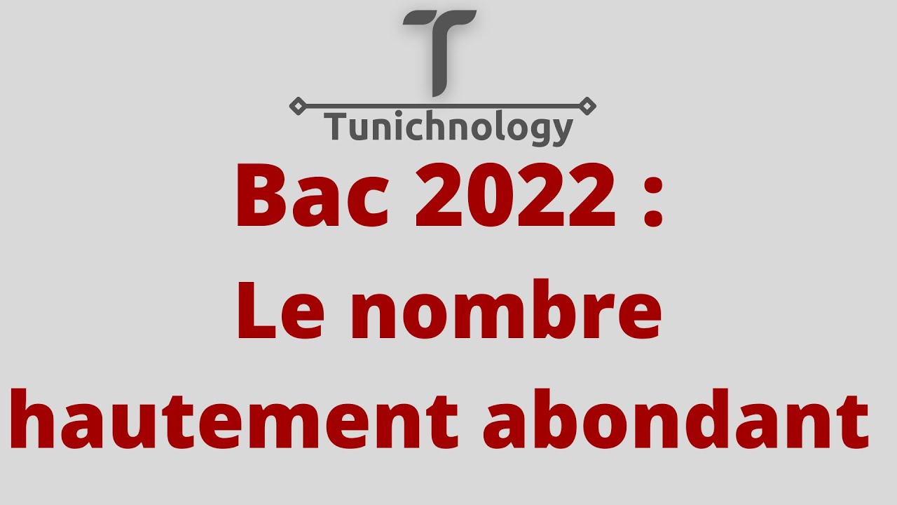 Correction bac pratique informatique 2022 (bac Scientifique) Le nombre