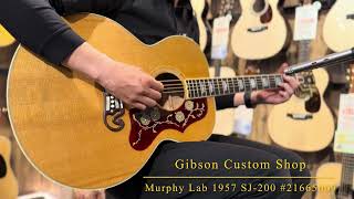 新品〕Gibson Custom Shop Murphy Lab 1957 SJ-200 Light Aged -Dark