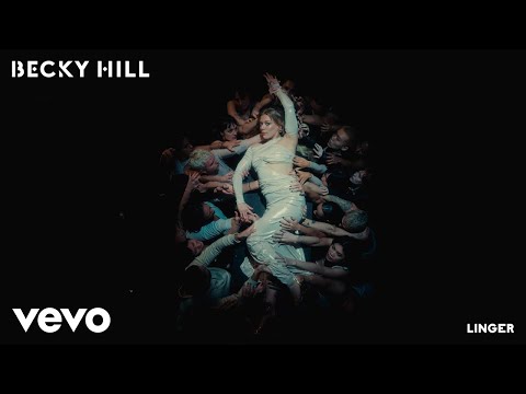 Becky Hill - Linger (Official Audio)