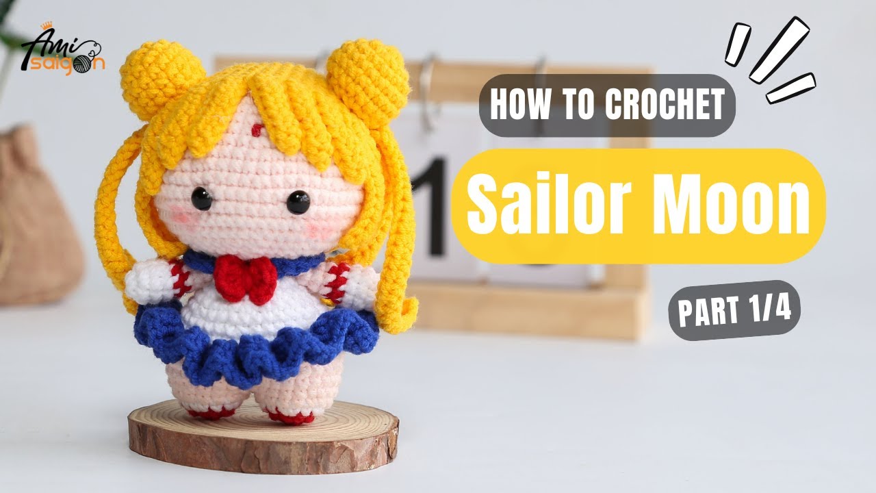 #846 Sailor Moon Amigurumi (1/4) | How To Crochet Character Amigurumi | @AmiSaigon