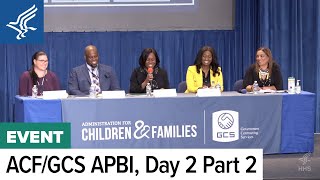 ACF/GCS Advance Planning Briefing for Industry May 9-11, 2023 Day 2 Part 2