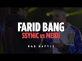 SSYNIC vs MEIDI - ⚔️ DAS BATTLE ⚔️  [Farid Bang - Das Mega-Event Highlights]