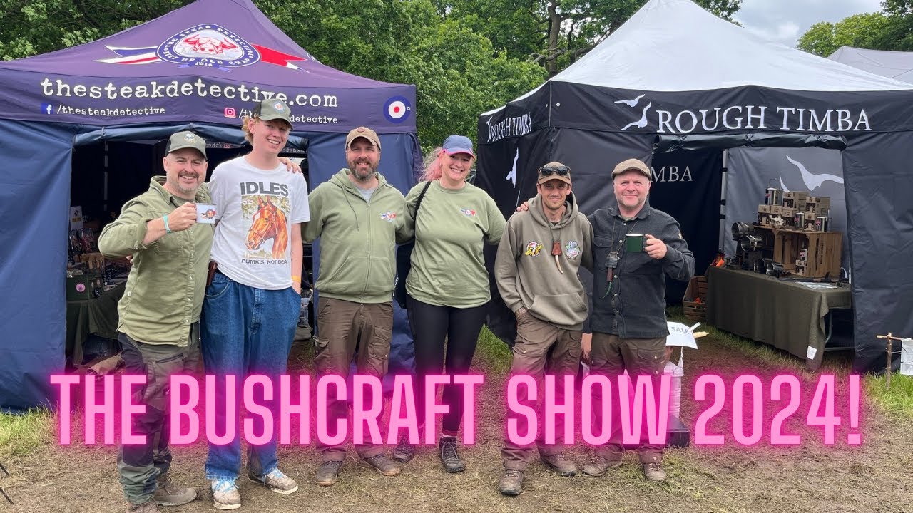 The Bushcraft Show 2024!