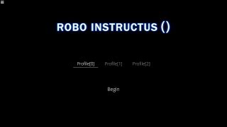 First Impressions | Robo Instructus