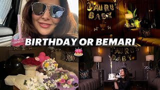 Birthday Or Bemari 🎂 | Areeba Habib