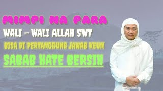 Abuya Uci Turtusi || tentang mimpi na wali Allah swt