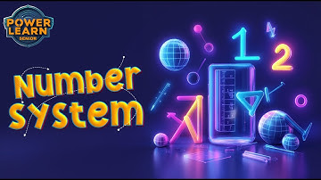 Number System Introduction | Real Numbers Explained for Students