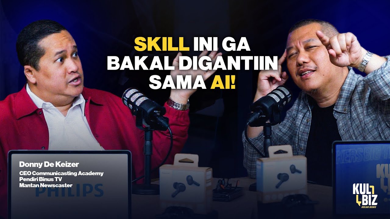 🎙️ ADA 1 SKILL YANG NGGAK ADA MATINYA - DONNY DE KEIZER 