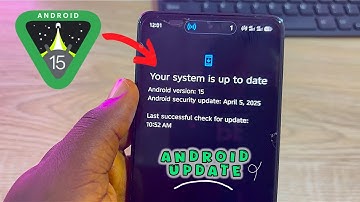 Hoe u Android-telefoons kunt updaten naar de nieuwste versie - Android-versie 15 en andere