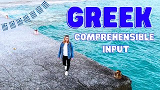 Learn Essential Greek Vocabulary With Comprehensible Input From Halkidiki, Greece.