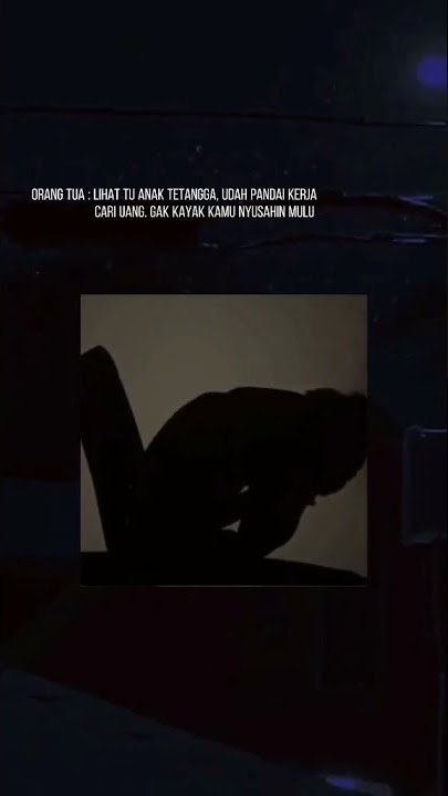 #Story wa Sad anak Pengangguran....