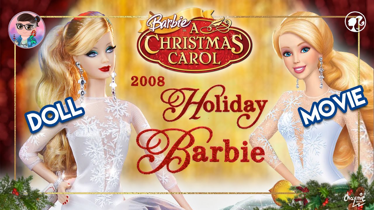 2008 Holiday Barbie Doll Review And Unboxing Barbie In A Christmas Carol Barbie Movie Dolls