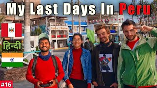 Trujillo and Huaraz Not to miss In Peru 🇵🇪