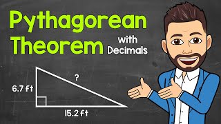 Pythagorean Theorem with Decimals: A StepbyStep Guide | Math with Mr. J