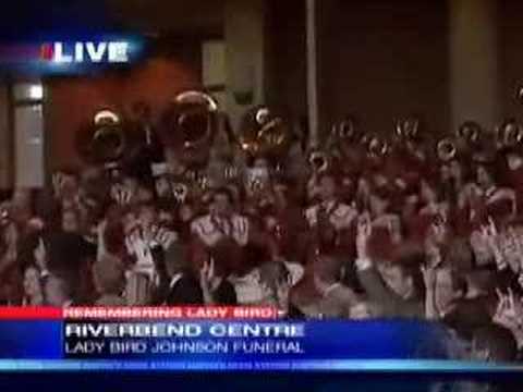 Lady Bird Johnson Funeral - The Eyes of Texas