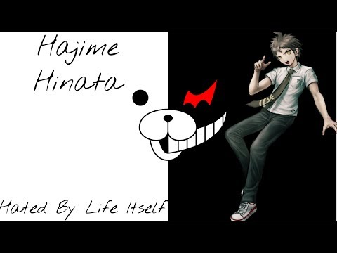 Hajime Hinata ~ Hated by life itself
