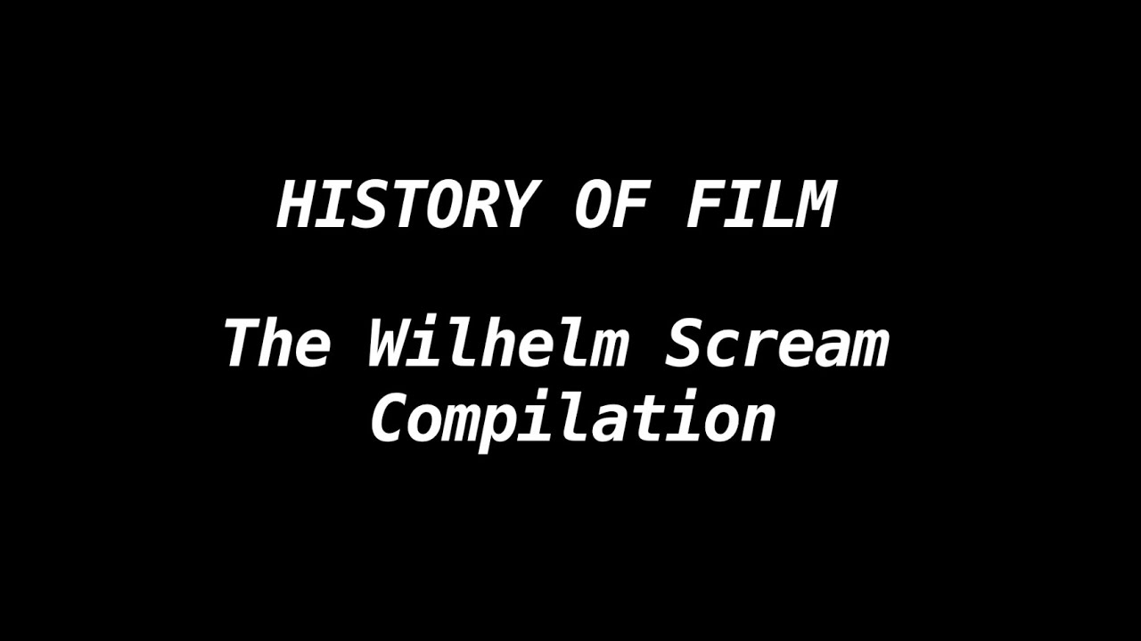 History of film: The Wilhelm Scream - YouTube