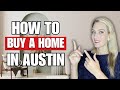 Buying a home in austin texas 2024