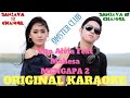 Vita Alvia Feat Mahesa - Mengapa 2 KARAOKE VERSION