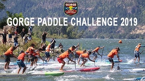 Gorge Paddle Challenge 2019