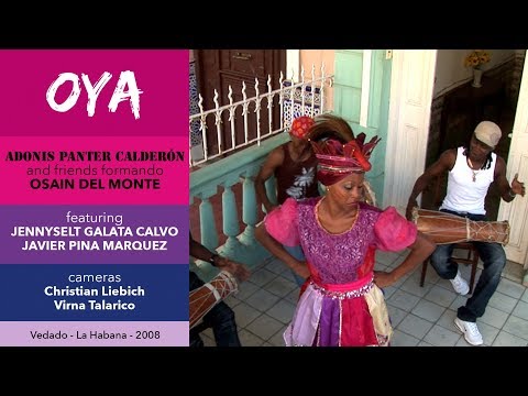 Yoruba Oya - Jennyselt con Adonis formando Osain del Monte